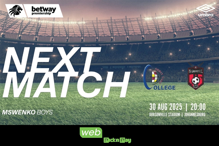 Orbit College Vs TS Galaxy